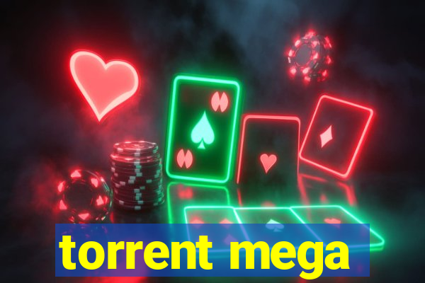 torrent mega